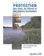 Politique de protection des rives, du littoral et des plaines inondables